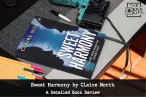 Sweet Harmony by Claire North | The BookBuff Review