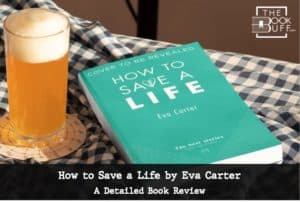 How to Save a Life by Eva Carter | The BookBuff Review